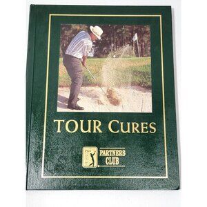 Tour Cures PGA Tours Partners Club Book Copyright 2001